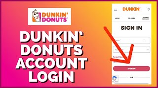 How to Log In to the Dunkin