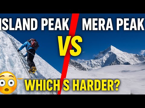 Island Peak vs Mera Peak 🏔️ Which Himalayan Climb is Harder?