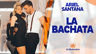 Ariel Santana – La evolución de la Bachata