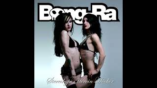 Bong-Ra - Coke Sniffah