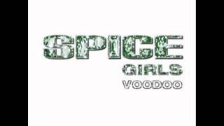 Spice Girls - Voodoo