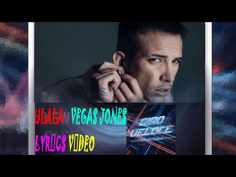ULALA · Vegas Jones  [Oficial Lyrics Video] (Sottotitulu)