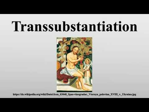 Transsubstantiation