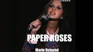 Paper Roses Lyrics by Marie Osmond