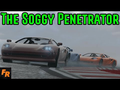 The Soggy Penetrator - Gta 5 Racing
