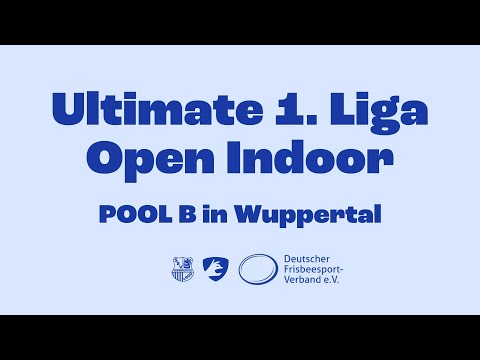 Tag 2 — Ultimate Indoor DM 1. Liga Open