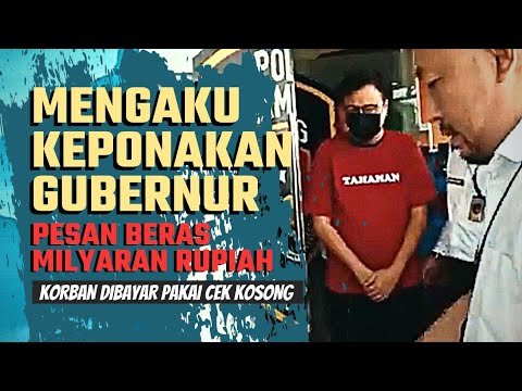 NGAKU KEPONAKAN GUBERNUR, MENIPU HINGGA MILYARAN RUPIAH