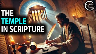 The Temple Throughout The Scriptures feat. Bruce Porter