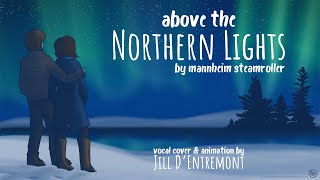 Above the Northern Lights - Mannheim Steamroller Cover