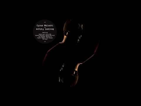 Cyrus Malachi -  Dark Skies feat. Melanin 9