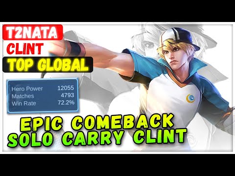 Epic Comeback Solo Carry Clint [ Top Global Clint ] T2nata - Mobile Legends Emblem And Build