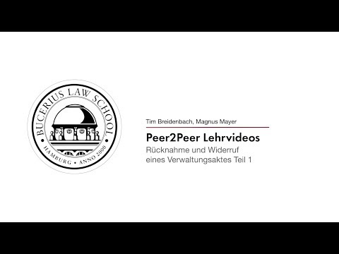Rücknahme und Widerruf (1) | Allgemeines Verwaltungsrecht