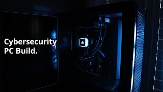 Building a PC (My Cybersecurity Study Setup)