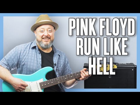 Pink Floyd Run Like Hell Guitar Lesson + Tutorial