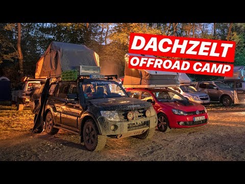 Das erste DACHZELT OFFROAD CAMP war spitze!