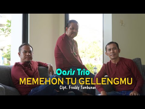 OASIS Trio || MEMEHON TU GELLENGMU (Official Music Video)