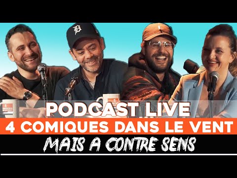 Ep 7 - Manu Payet, Hakim Jemili, Christine Berrou, Seb Mellia - Podcast 4 Comiques dans le vent