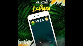 Mr Latino  - ESA LLAMADA  (Lyrics Video)