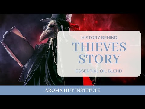History Behind Thieves Essential Oil and the Thieves Blend Story