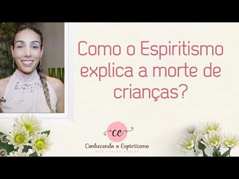 How does Spiritism explain the death of children?
