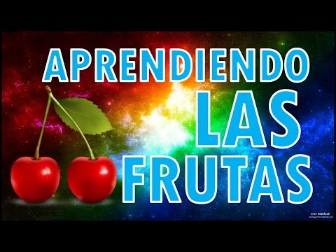 APRENDIENDO LAS FRUTAS