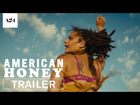 American Honey (Trailer)