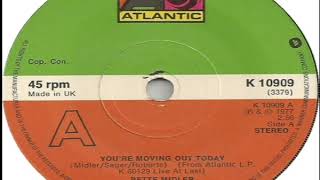 Bette Midler   You&#39;re Moving Out Today 1977