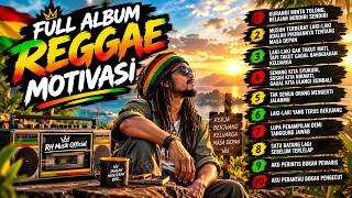 Download lagu FULL ALBUM REGGAE MOTIVASI 2026 🔥 Lagu Perjuangan Hidup Laki-Laki | RH Musik  mp3