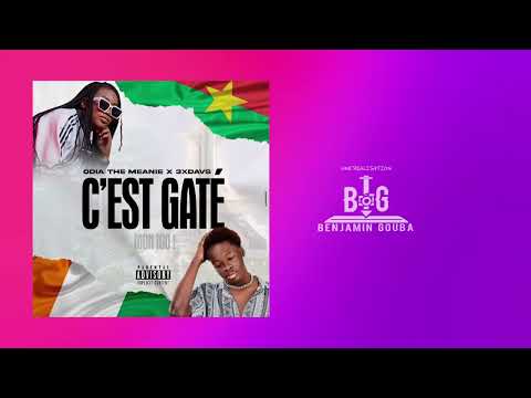 ODIA THE MEANIE X 3XDAVS C'EST GATE (CLIP LYRICS OFFICIEL)