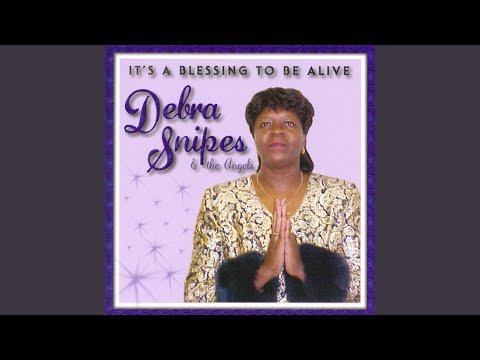 Debra Snipes If I Had My Ticket song