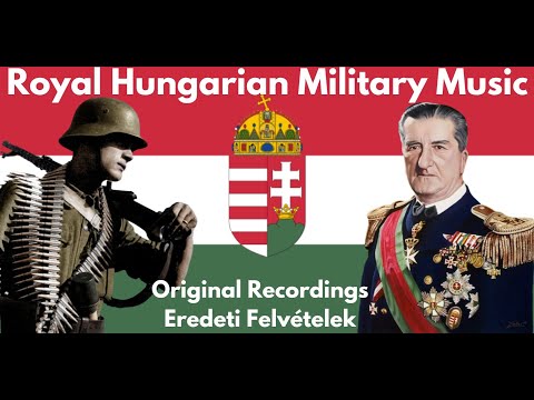 Erdély induló - WW2 Royal Hungarian Army March