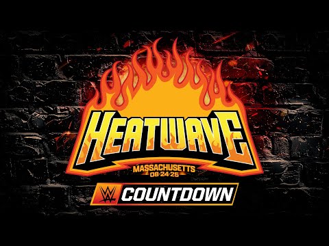 Watch: Countdown to WWE Heatwave: August 24, 2025