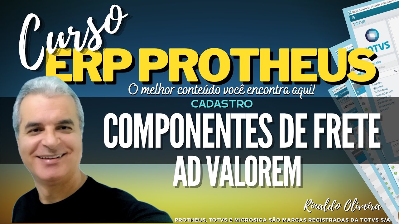 Curso ERP Protheus | Cadastro - Componentes de Frete - AD Valorem
