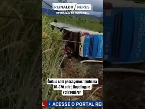 Ônibus com passageiros tomba na BA-670 entre Itapetinga e Potiraguá/BA #shorts #onibus #bahia