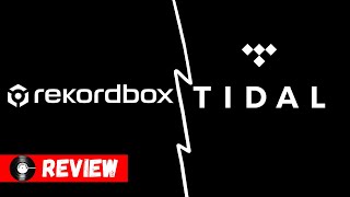 Pioneer Rekordbox with Tidal Streaming Review