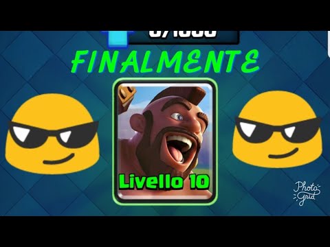 Finalmente Domatore di Livello 10 - CLASH ROYALE