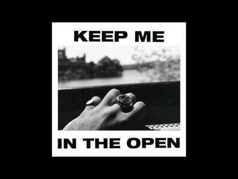 Gang Of Youths - Keep Me In The Open (Audio)