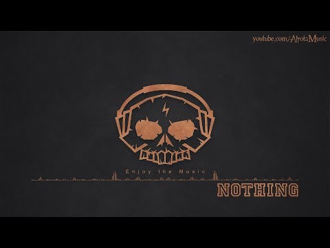 Nothing by Johan Borjesson - [Future Bass Music]