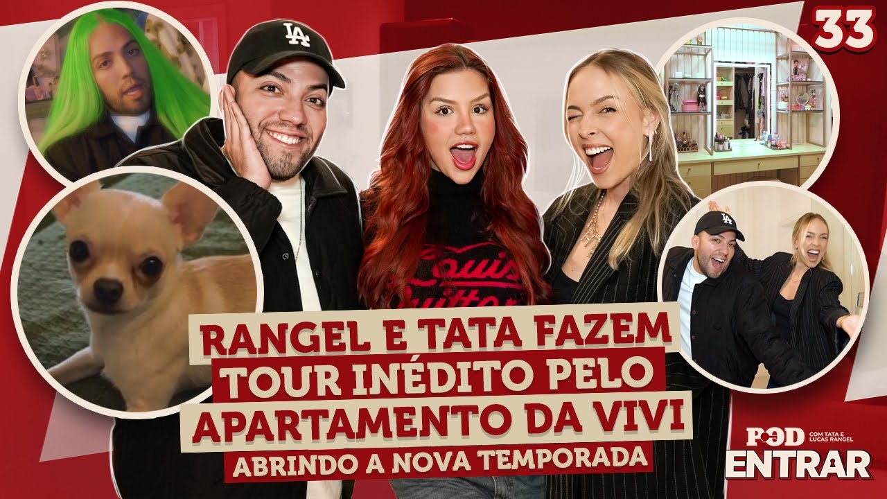 POD ENTRAR: Rangel e Tata fazem tour inédito pelo apartamento da Vivi