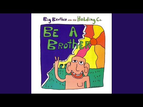 Ill Change Your Flat Tire Merle - Big Brother &…