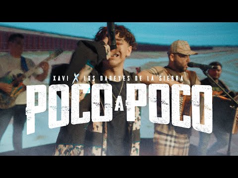 Xavi - Poco A Poco (w/ Los Dareyes De La Sierra) on Spotify Charts