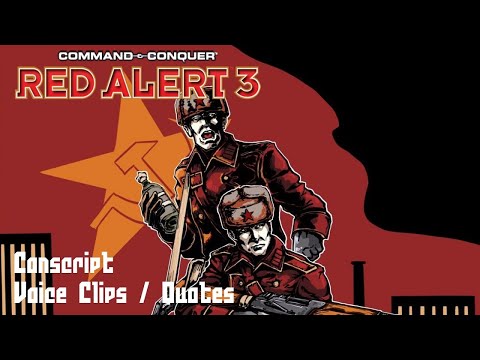 C&C Red Alert 3 - Conscript Voice Clips