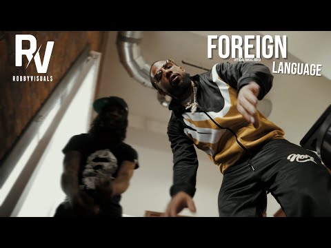 Kease35K X GTP DayDay - "Foreign Language" (Official Music Video)