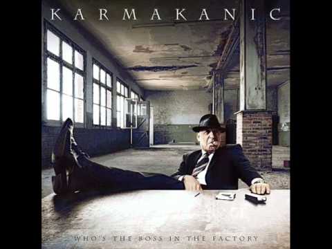 Karmakanic   Who's The Boss In The Factory