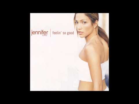 Jennifer Lopez Feat Big Pun & Fat Joe - Feelin' So Good