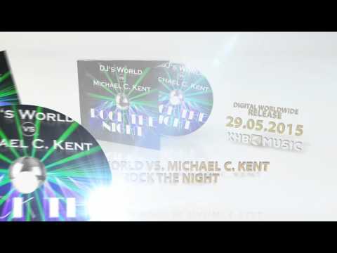 DJ`s World vs. Michael C.Kent - Rock the Night - (Teaser 2 - Sean Noah Clubmix )