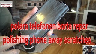 Hur man kan polera telefonen bort från flera repor