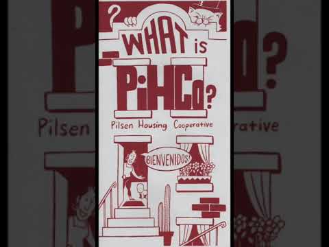 PIHCO:What is PIHCO? A zine defining the Pilsen Housing Cooperative
