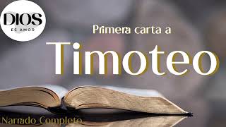 La Primera Carta a Timoteo Narrada Completa Audio Biblia