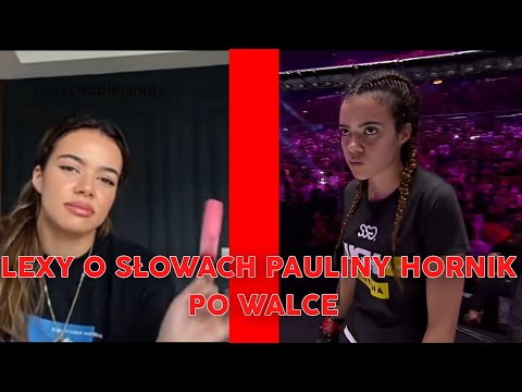 LEXY ODPOWIADA PAULINIE HORNIK O JEJ SŁOWIE "MIĘKKA FAJA" [Live Lexy 3.09.2021]